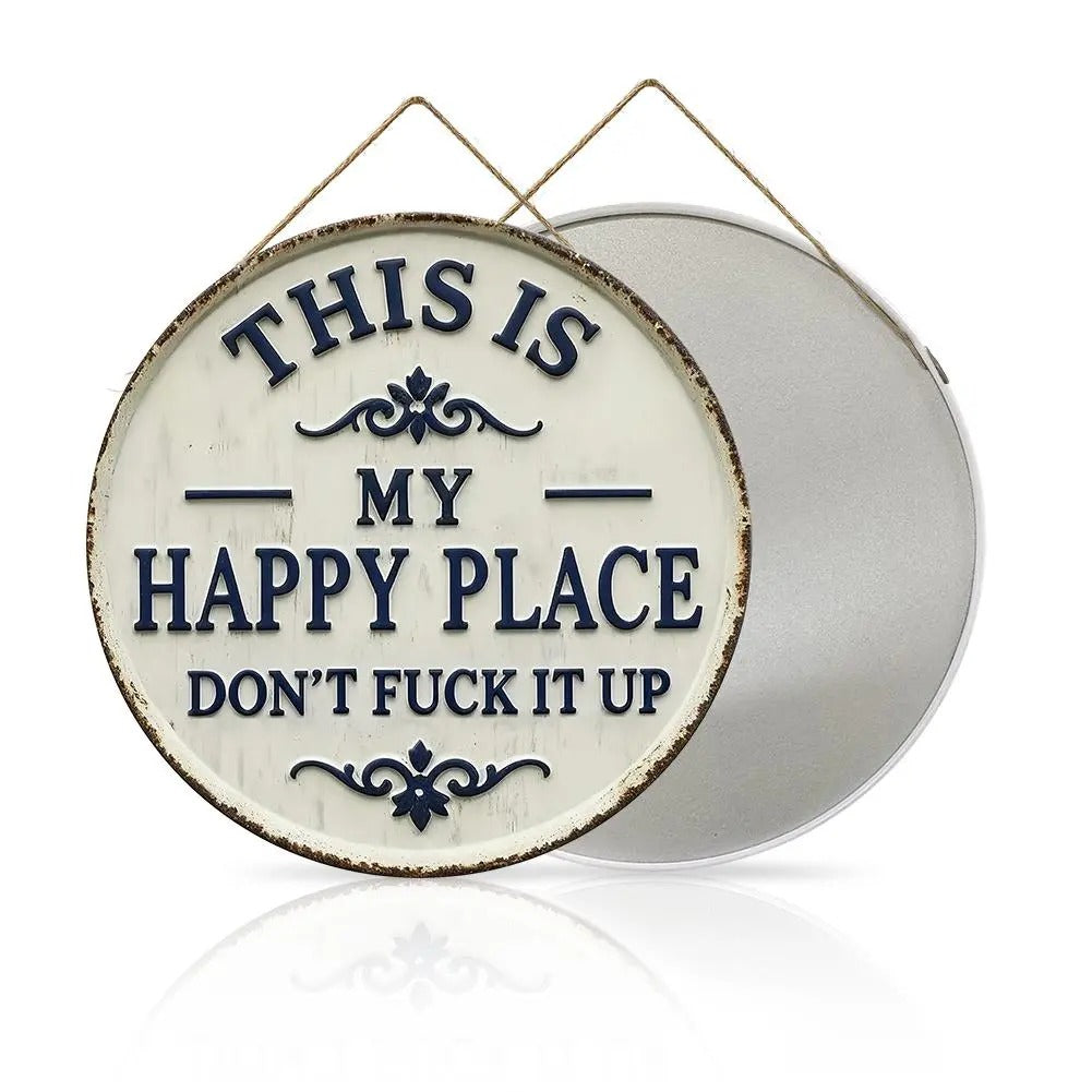 “This Is My Happy Place” Door Sign