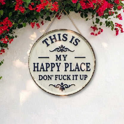 “This Is My Happy Place” Door Sign