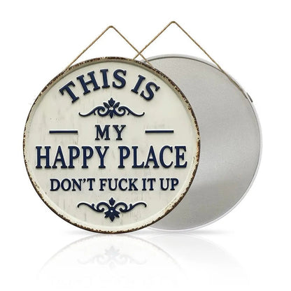 “This Is My Happy Place” Door Sign